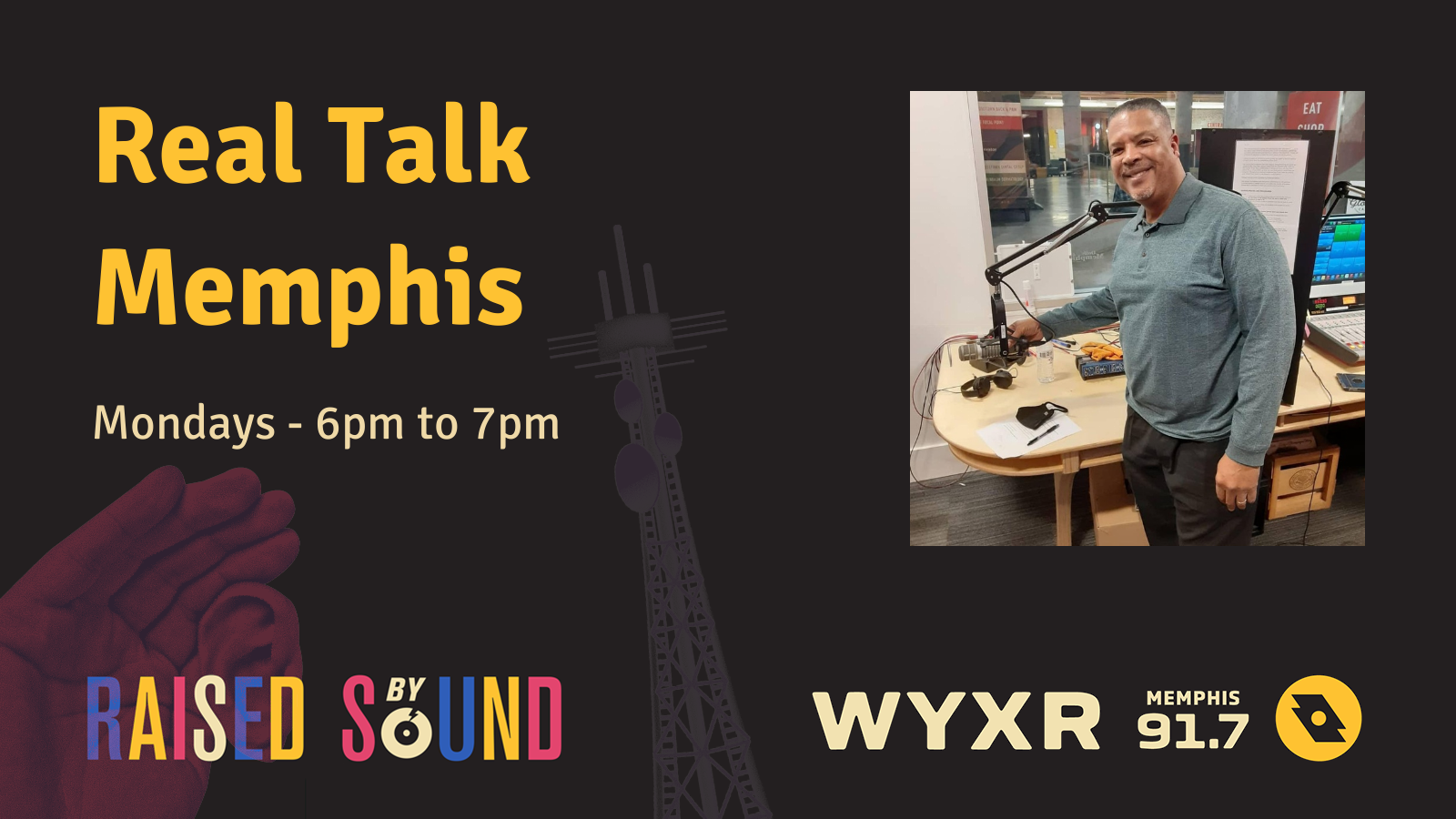 Real Talk Memphis WYXR 91.7 FM Memphis TN